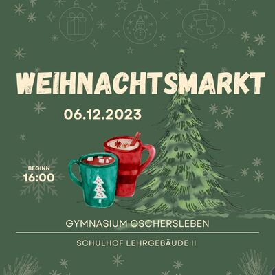 Weihnachtsmarkt Gymnasium Oschersleben