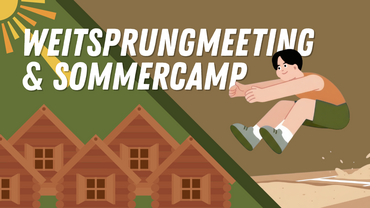 Weitsprungmeeting und Sommercamp